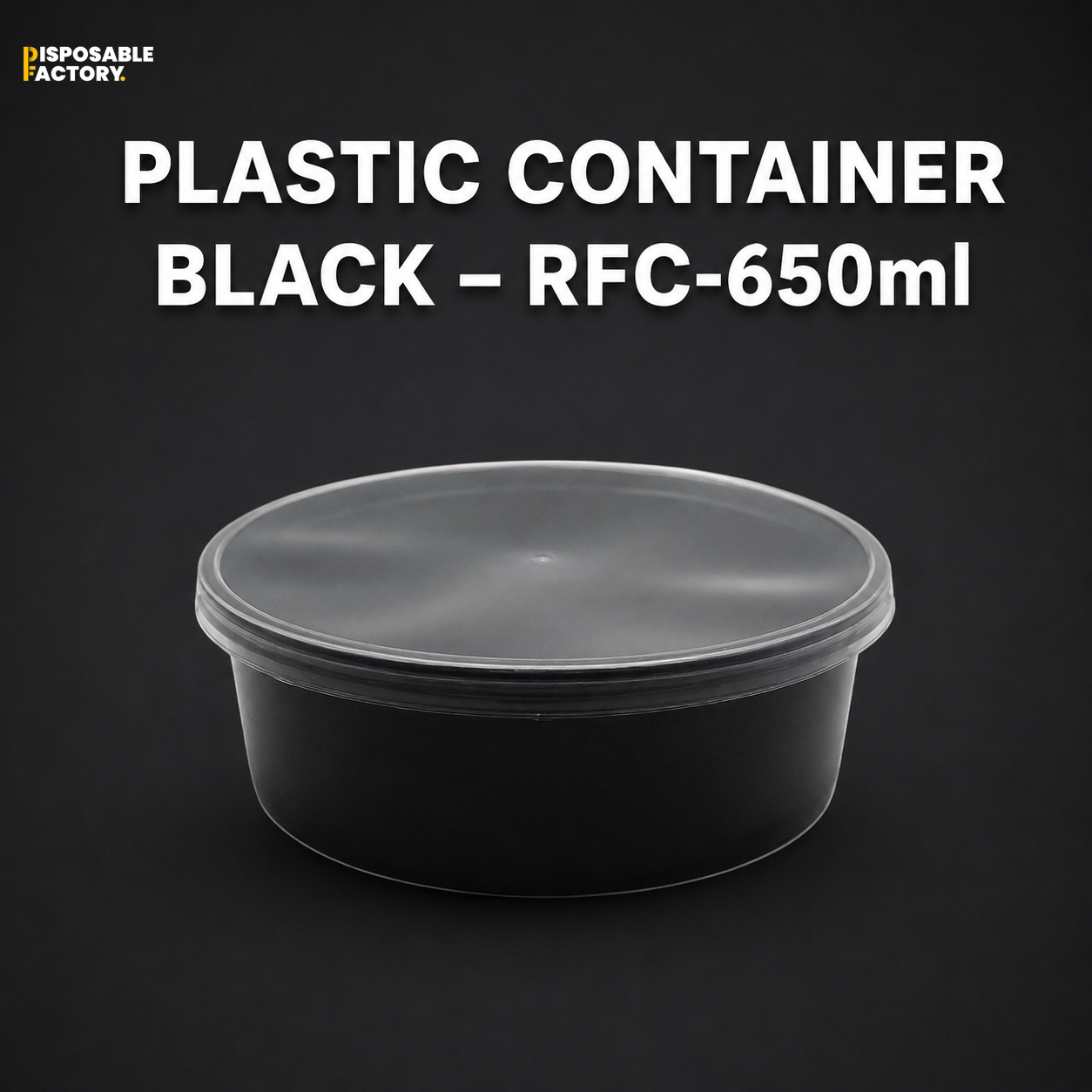 Plastic Container Black – RFC-650ml