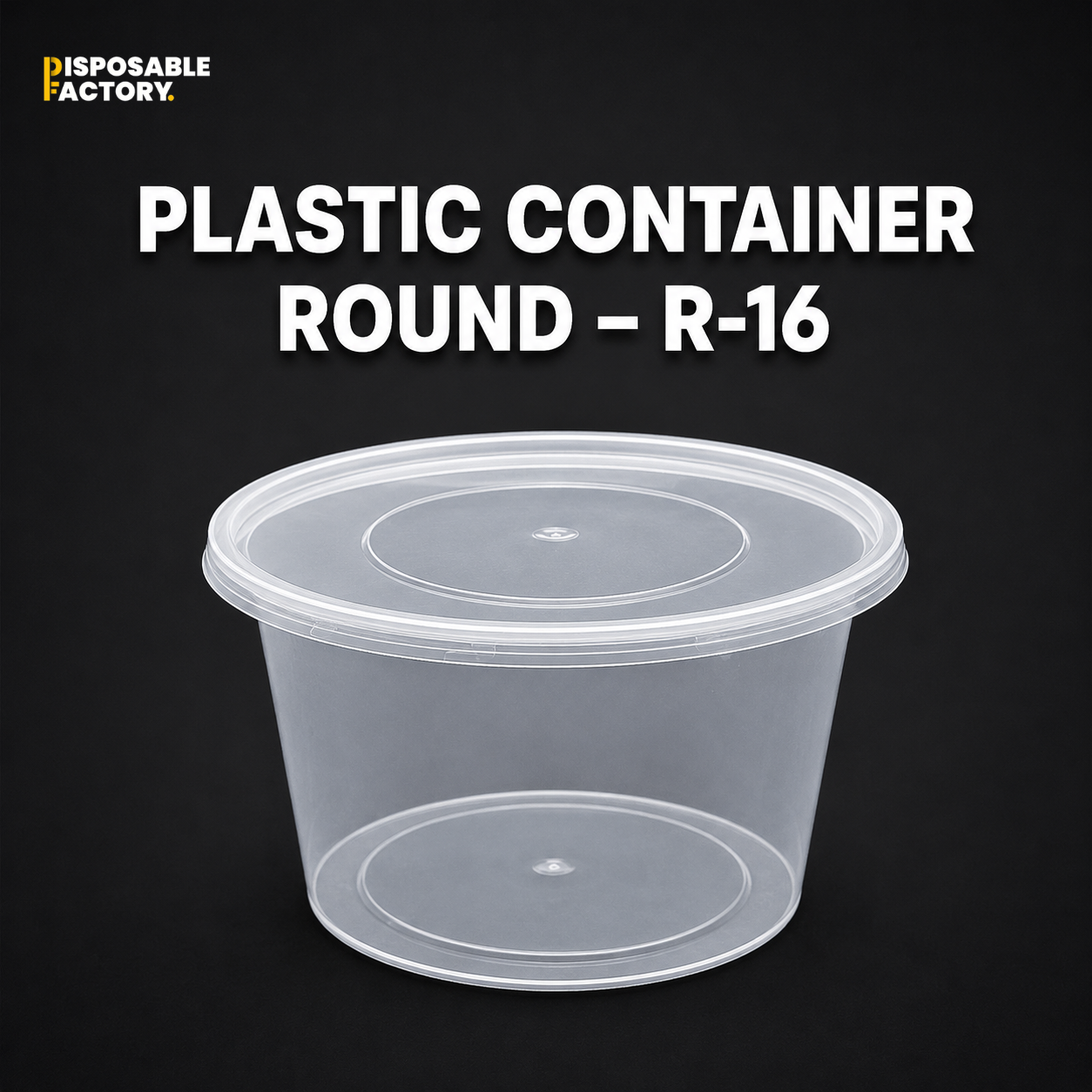 Plastic Container Round – R-16