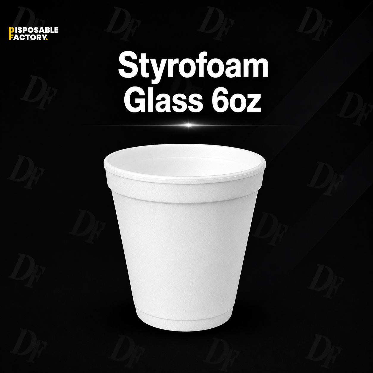 Styrofoam Glass 6oz Styrofoam Glass 6oz