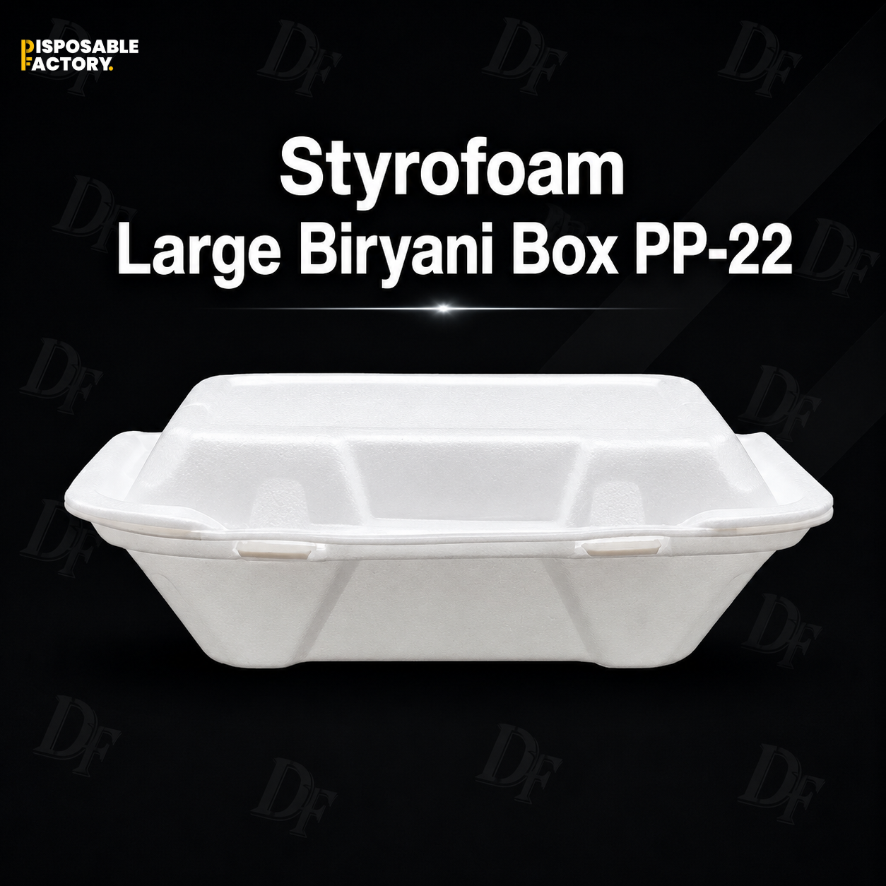 Styrofoam Large Biryani Box PP-22 Styrofoam Large Biryani Box PP-22